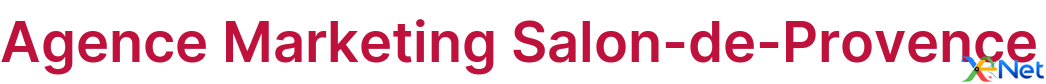 Agence Marketing Salon-de-Provence